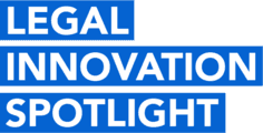 Legal Innovation Spotlight Podcast logo